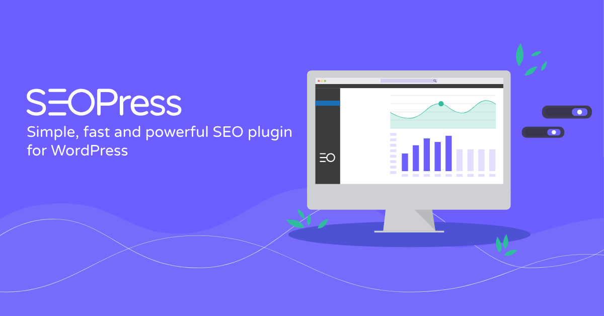 SEOPress - Best WordPress SEO plugin