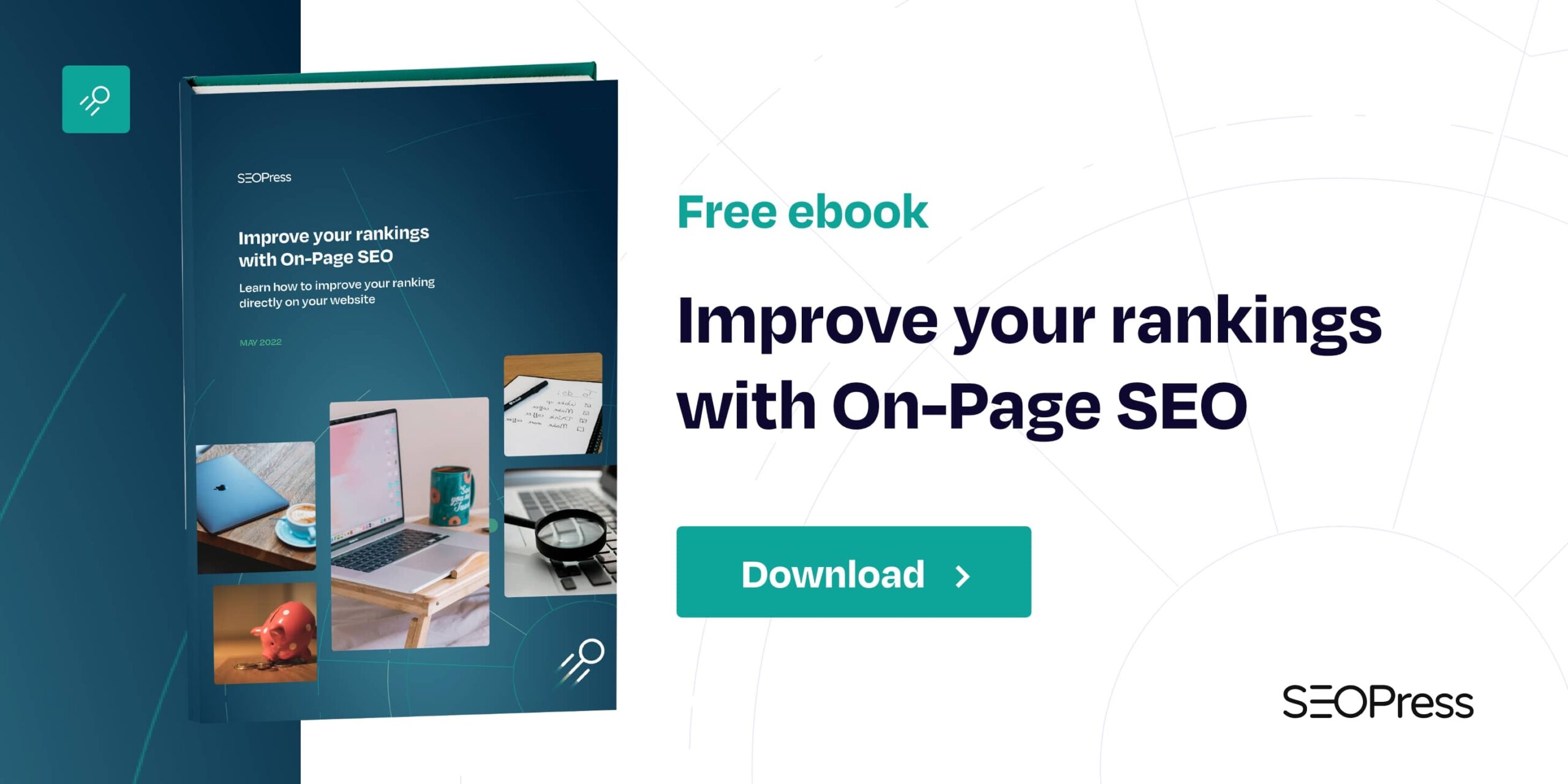 Optimize your online presence and dominate search results – Get your copy of our SEO ebook!