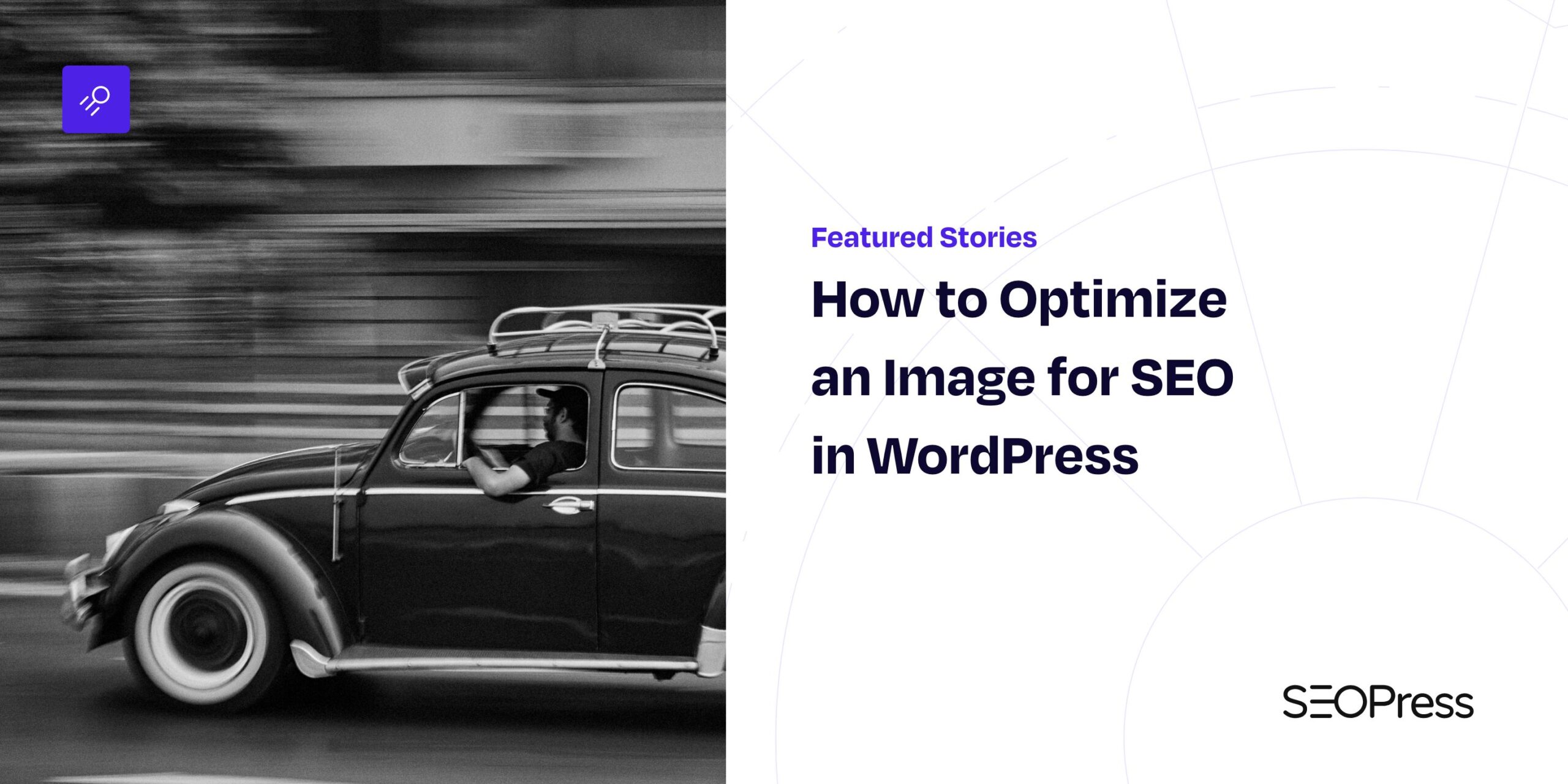 How to Optimize an Image for SEO in WordPress - SEOPress