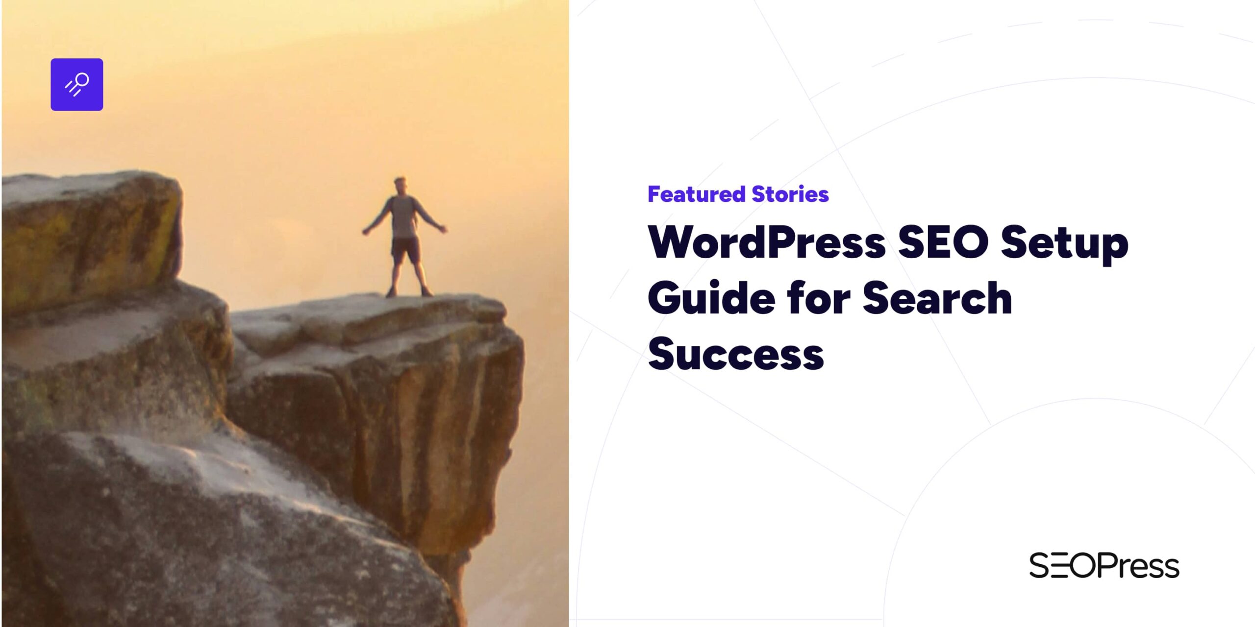 WordPress SEO Setup Guide for Search Success - SEOPress