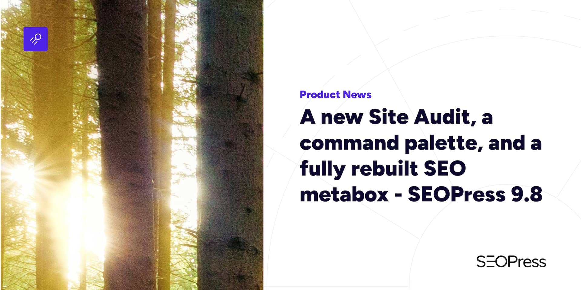 A new Site Audit, a command palette, and a fully rebuilt SEO